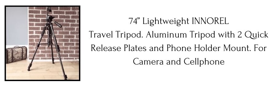 74” Lightweight INNOREL Travel Tripod. Aluminum Tripod with 2 Quick Release Plates and Phone Holder Mount. For Camera and Cellphone